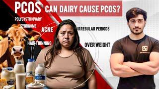 PCOS  DAIRY AND PCOS CONNECTION  PCOS NATURAL TREATMENT [upl. by Hara]