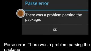 How To fix Parse Error quotThere was a problem parsing the packagequot Installing Android Apps [upl. by Annoyed]