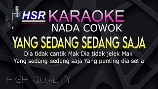 YANG SEDANGSEDANG SAJA KARAOKE  NADA COWOK  IWAN [upl. by Kepner]