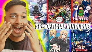 Top 50 Anime with Official Hindi Dub  Anime in India [upl. by Hayes]