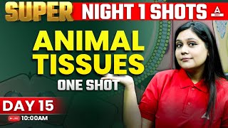 Animal Tissue Class 11 One Shot  NEET 2024  Garima Goel [upl. by Nawat]