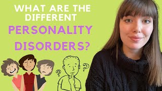 What are the different personality disorders [upl. by Rengaw210]