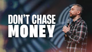 Don’t CHASE money seek this instead [upl. by Bonnette]