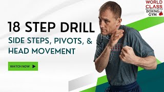 How To Improve Your Boxing Footwork and Head Movement  18 Step Drill [upl. by Elicul918]