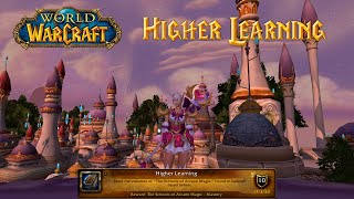 Higher Learning Achievement  World Of Warcraft [upl. by Fransis]