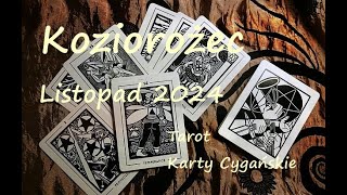 KoziorożecListopad 2024TarotKarty CygańskiePraca UczuciaFinanseZdrowieRodzinaSzczęście [upl. by Karwan456]