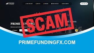 Primefundingfxcom SCAM [upl. by Ynnad]