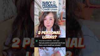 shorts 2 Personal Loans with Navy Federal nfcu personalloan credit [upl. by Nhguav]