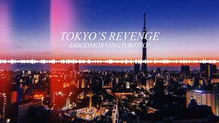 TOKYOS REVENGE  GOODMORNINGTOKYO  8D Audio [upl. by Delia]