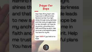 Prayer for Hope hopefully hope faithingod [upl. by Esinel]