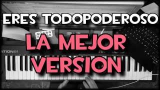 ERES TODOPODEROSO  MEJOR VERSIÓN  PIANO TUTORIAL DANILO MONTERO EN VIVO DESDE PERÚ [upl. by Neelak]