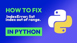 How to fix IndexError list index out of range in Python [upl. by Ille]