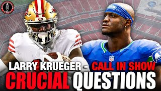 The 49ers CRUCIAL Questions vs Seahawks  Call In Show  Krueger amp Kev [upl. by Mariken]