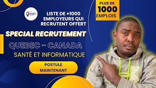 Spécial Recrutement dans le domaine de la santé et de linformatique au Québec Canada [upl. by Argus]