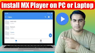 How to install MX Player on PC or Laptop  MX Player Laptop Me Kaise Chalaye [upl. by Ykvir508]