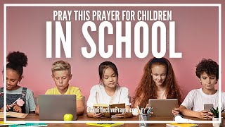 Morning Prayer For Children In School  Blessings and Protection [upl. by Bivins]