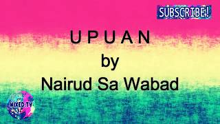 Upuan by Nairud Sa Wabad [upl. by Amend]