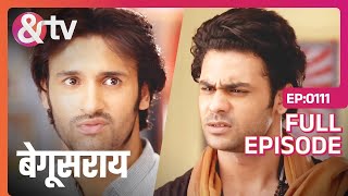 Lakhan ने Priyom के सामने किया दिखावा  Begusarai  Full Ep111  andtvchannel [upl. by Barbaraanne456]