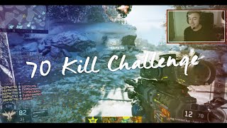 70 Kill Challenge [upl. by Ennair]