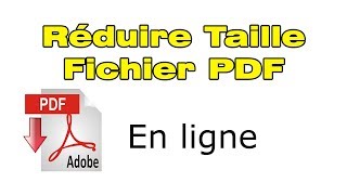 Réduire taille PDF amp Compresser fichier PDF en ligne gratuit [upl. by Olympias107]