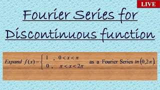 Fourier Series for Discontinuous Function  Examples and Solutions [upl. by Dulcea]