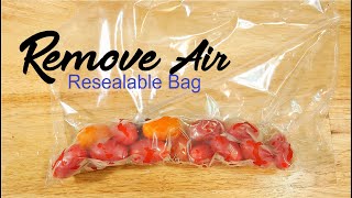 How To Remove Air From Resealable Zipper Bag Easy Simple [upl. by Kinch]