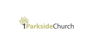 Parkside Church Service 9242023 [upl. by Brace]