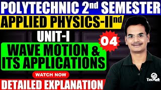 4 Applied physics 2nd semester polytechnic Wave Motion amp Its Application Hindi English astechnic [upl. by Syramad]