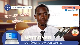 ORDINATEUR LENT NETTOYER LA RAM DE VOTRE PC Win  RTuto views windows informatique like [upl. by Zachar]