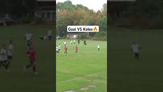 Goal VS Kolos🔥 [upl. by Sadella994]