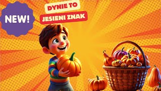 Dynie to jesieni znak  Magiczne Piosenki  Piosenka o dyni [upl. by Elem]