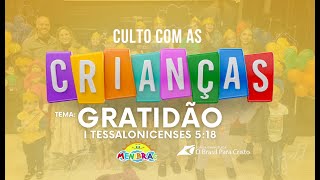 CULTO COM AS CRIANÇAS [upl. by Pitchford]