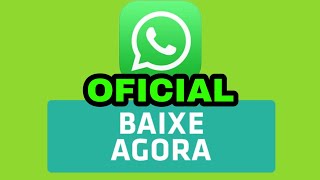 BAIXAR WHATSAPP OFICIAL E ATUALIZADO ANDROID E IOS SEM PLAYSTORE [upl. by Enialahs]