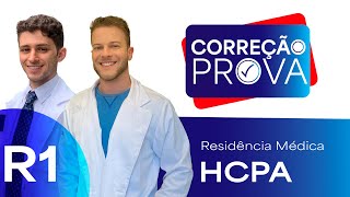 Gabarito Residência Médica HCPARS 2024  Correção PósProva  Ao Vivo [upl. by Eiralav]