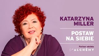 Katarzyna Miller  Postaw na siebie [upl. by Enelhtak]