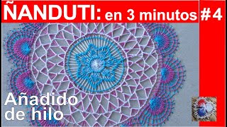 4 ÑANDUTI PASO A PASO ⏳en 3 minutos⏳ Añadido del hilo [upl. by Notreb]