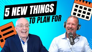 Ed Slotts 5 New Important Things to Plan For [upl. by Stanwinn]