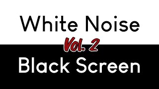 White Noise Black Screen Vol 2  Sleep Study Focus  10 Hours [upl. by Aleetha20]