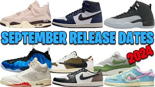 SEPTEMBER 2024 AIR JORDAN  NIKE SNEAKER RELEASE DATES 🔥🔥🔥 [upl. by Laehcym]