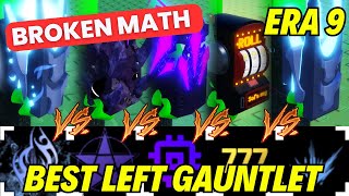 Sols RNG Era 9s Broken Math for Best Luckiest Left Handed Gauntlet [upl. by Yclek421]