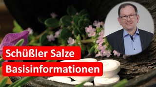 Schüßler Salze Basisinformationen [upl. by Terencio960]