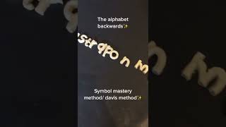 The Alphabet backwards using Symbol Mastery Method  The Davis Method [upl. by Oirramed]