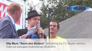 Olly Murs quotStern des Südensquot performing the FC Bayern anthem 6 August 2013 [upl. by Letsyrhc]