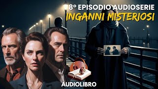 IL SEGRETO DEI GUARDIANI 8° episodio thriller psicologico [upl. by Ennylyak]