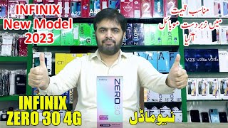 Infinix New Model 2023 update  Infinix Zero 30 4G Price in Pakistan  infinixmobile zero304g [upl. by Soule]