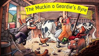 The Muckin o Geordies Byre [upl. by Norehc695]