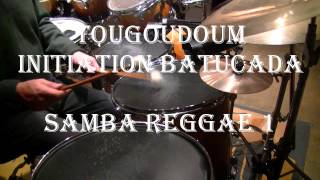 Initiation Batucada 2  Samba ReggaeAbakwa [upl. by Faythe]