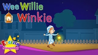 Wee Willie Winkie  Mother goose with Karaoke  Nursery Rhyme song for kids  Kids song with lyrics [upl. by Illil569]