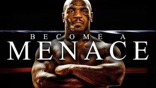 BECOME A MENACE  Best Motivational Video Speeches Compilation [upl. by Enaasiali]