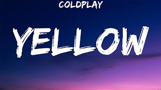 Coldplay  Yellow Lyrics Imagine Dragons Coldplay [upl. by Eiser946]